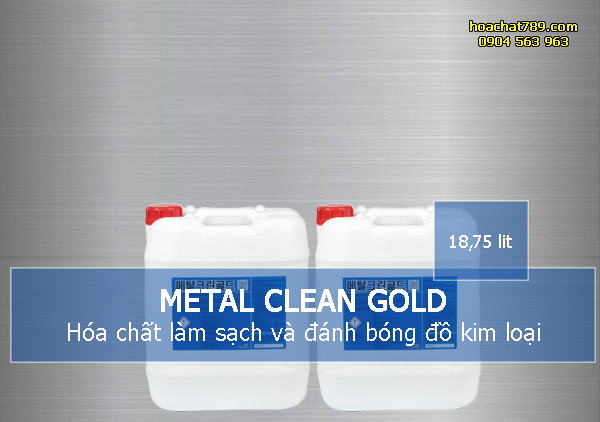 Metal Clean Gold Hóa chất làm sạch và đánh bóng đồ kim loại